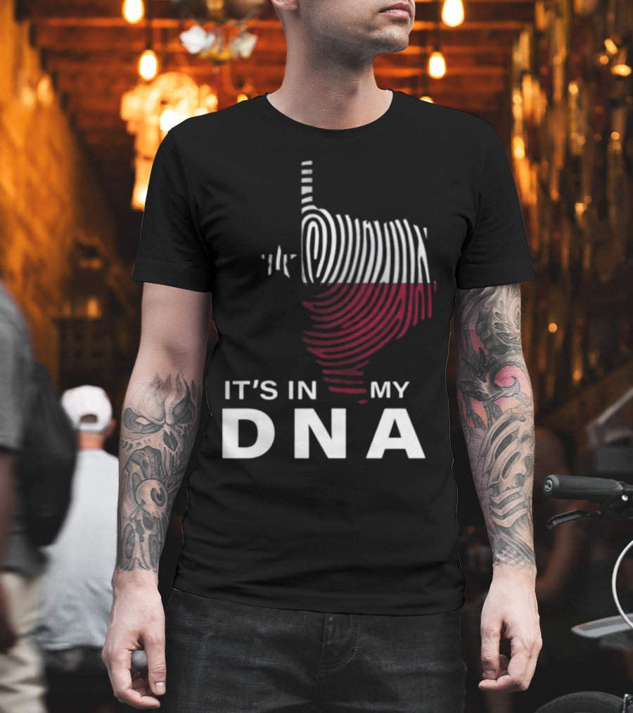Texas Fingerprint It's In My DNA T-Shirt