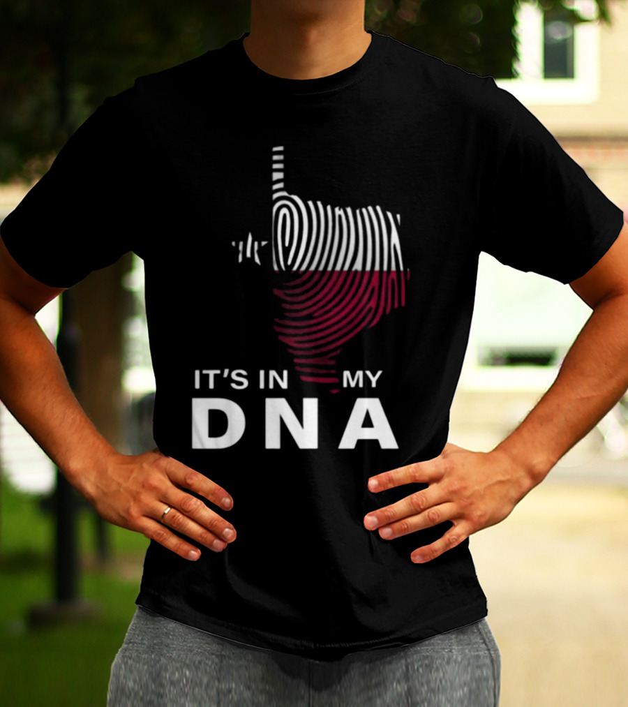 Texas Fingerprint It's In My DNA T-Shirt