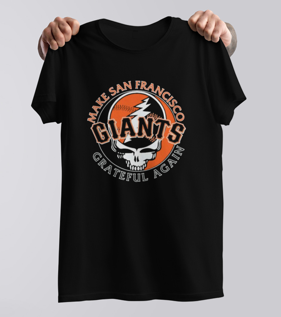 Make San Francisco Giants Grateful Again Lightning Skull T-Shirt