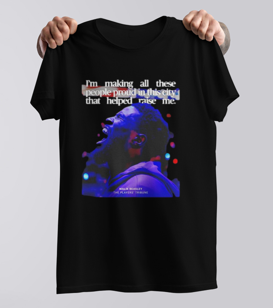 I’m Making All These People Proud Malik Beasley The Players' Tribune T-Shirt