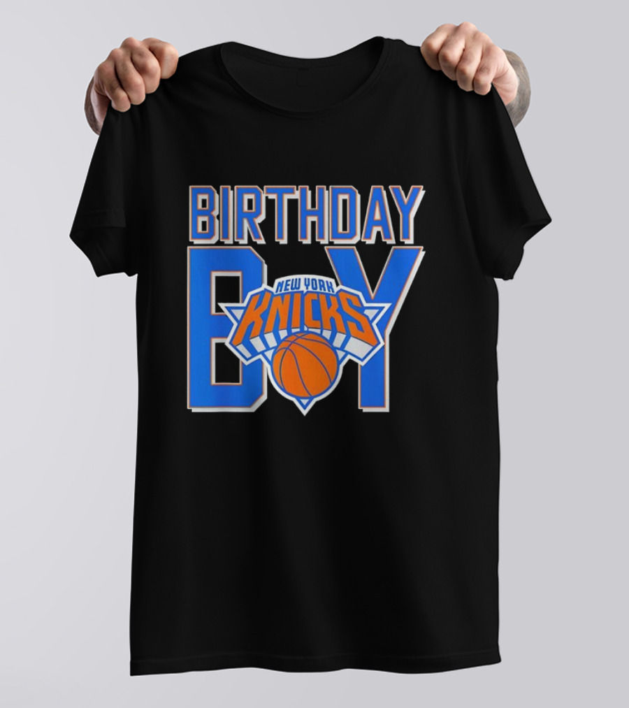 New York Knicks NBA Birthday Boy Basketball Fan Apparel T-Shirt