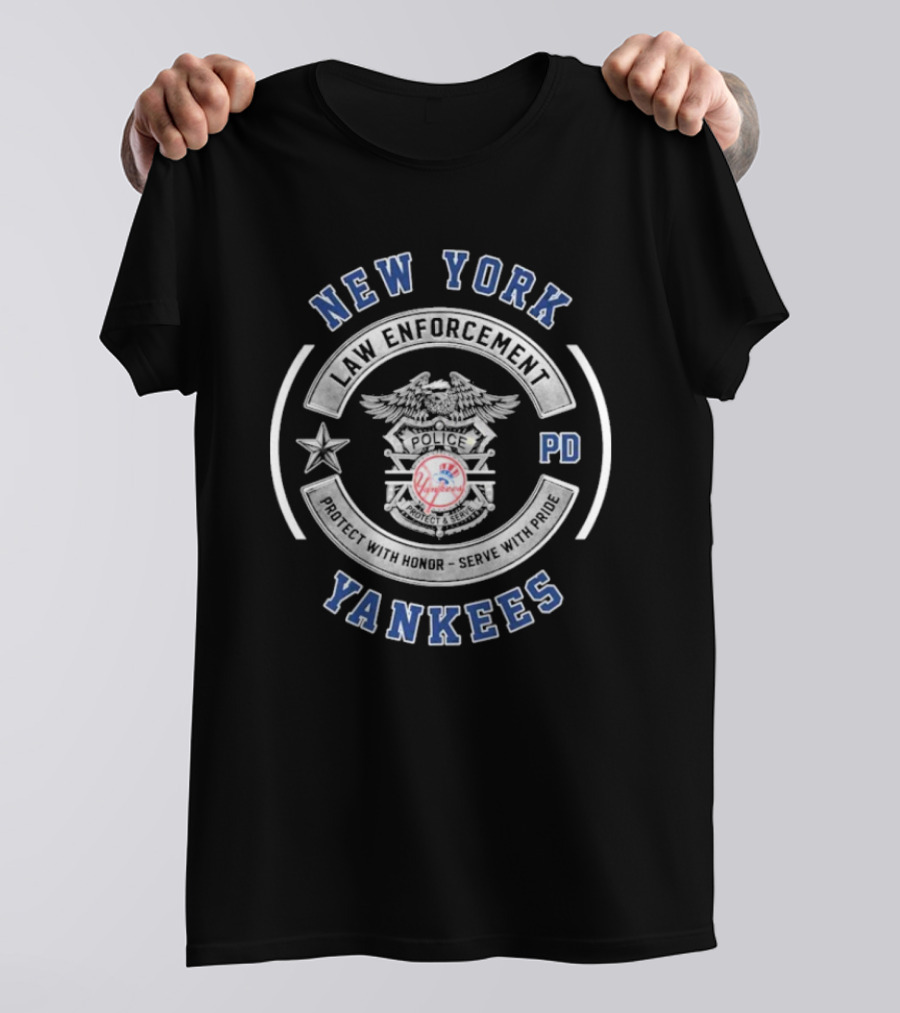 Protect With Honor Serve With Pride New York Yankees Law Enforcement Police T-Shirt