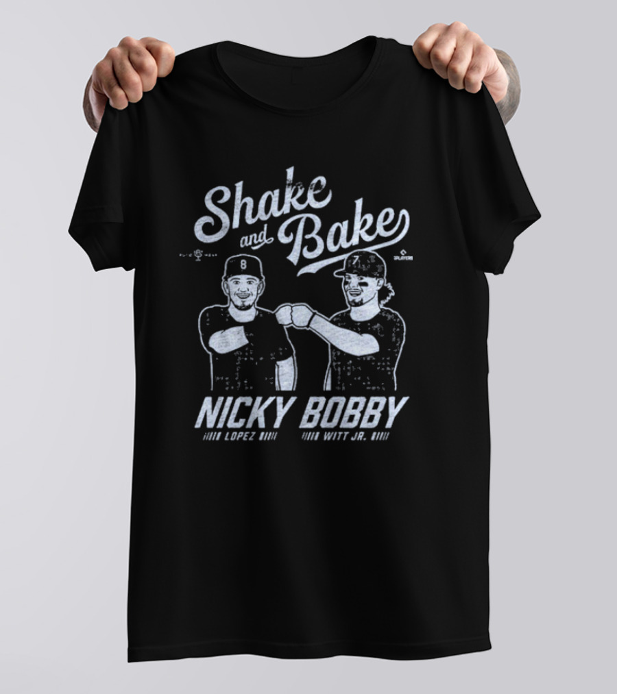 Shake And Bake Nicky Lopez Bobby Witt Jr. T-Shirt