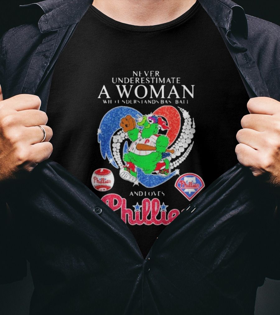 Never Underestimate A Woman Who Understands Baseball And Loves Phillies Mascot Diamond Heart T-Shirt