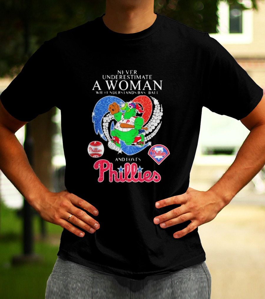 Never Underestimate A Woman Who Understands Baseball And Loves Phillies Mascot Diamond Heart T-Shirt