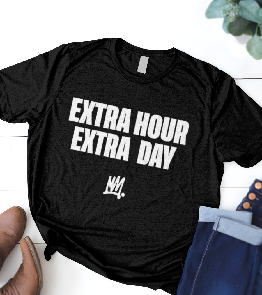 Extra Hour Extra Day Mansa Crown Symbol T-Shirt