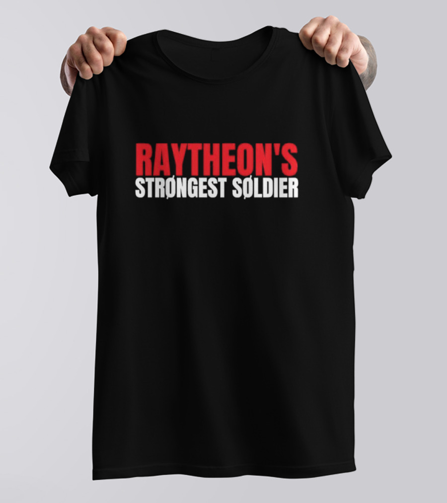 Raytheon’s Strongest Soldier Bold Red White Text T-Shirt