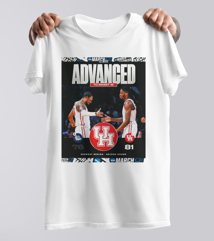 Advanced To Sweet 16 Houston Cougars 81 Gonzaga Bulldogs 76 Midwest Region Second Round T-Shirt
