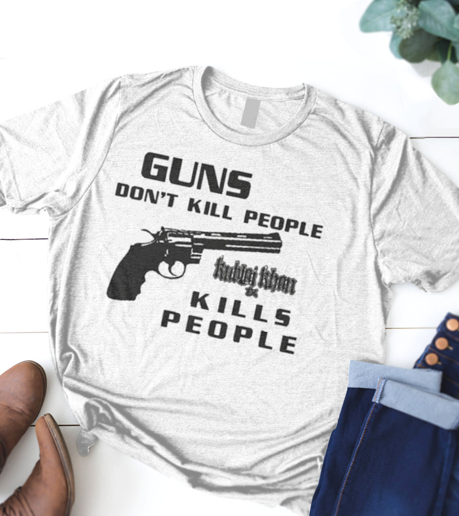 Guns Don’t Kill People Kublai Khan TX Kills People Revolver T-Shirt