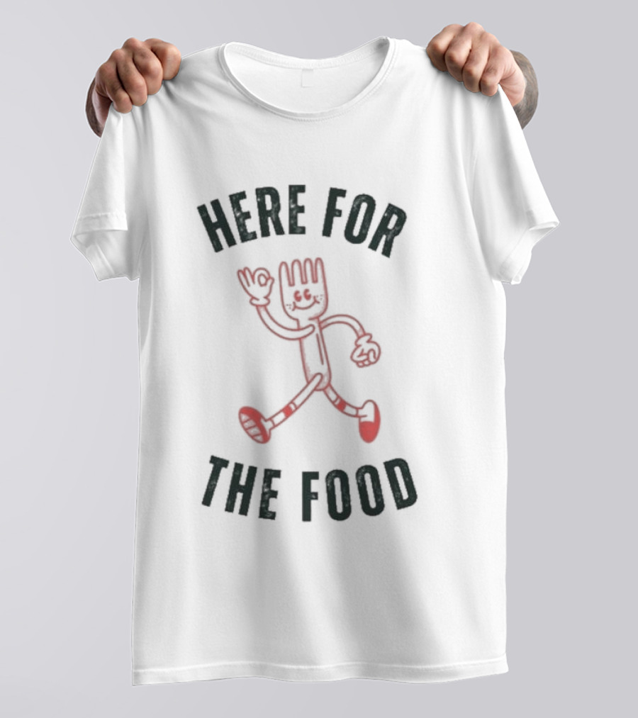 Here For The Food Fork Character T-Shirt