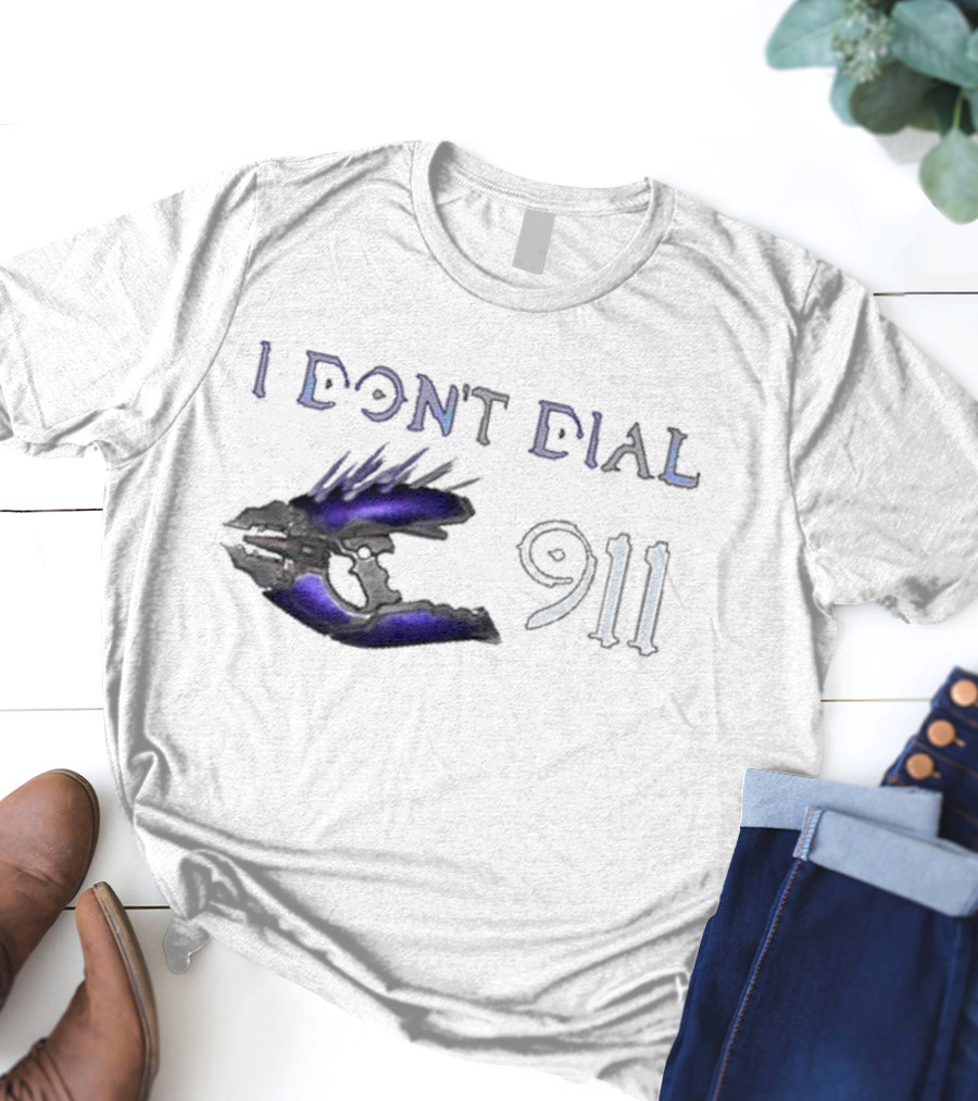 I Don't Dial 911 Halo Needler T-Shirt