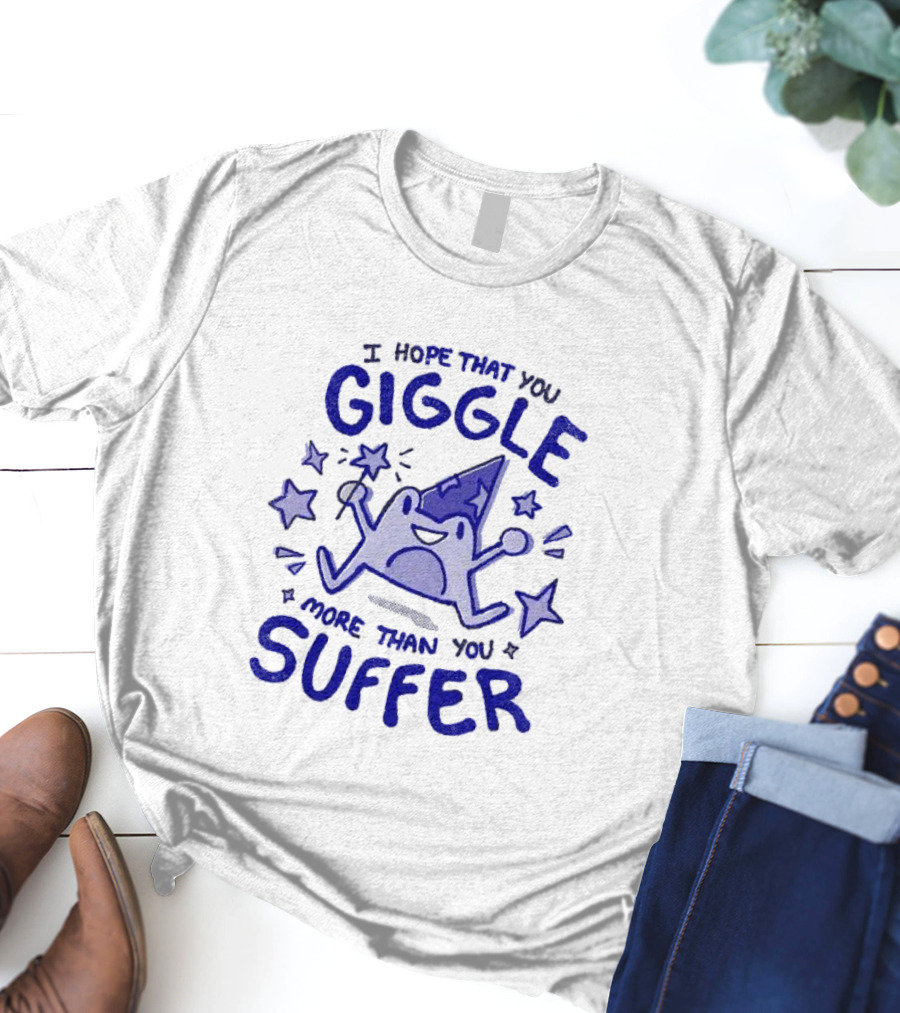 I Hope That You Giggle More Than You Suffer Comical Wizard Starry Whimsy T-Shirt