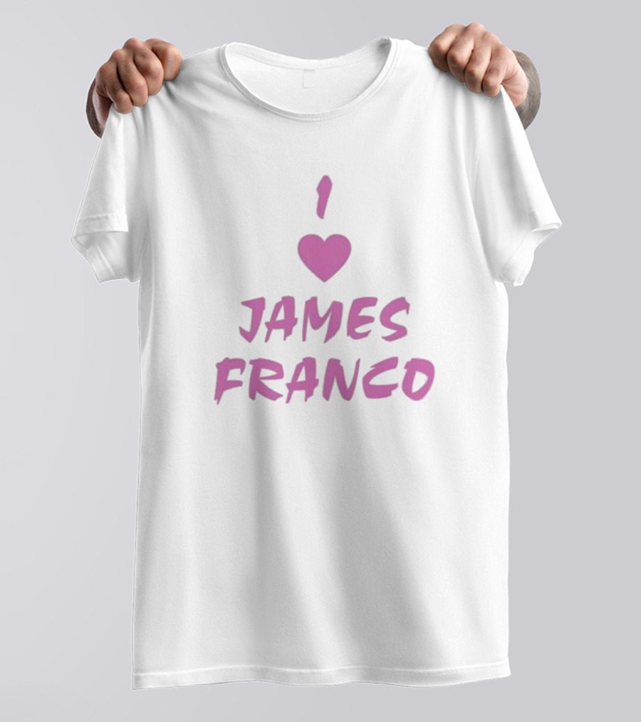 I Love James Franco Pink Heart T-Shirt