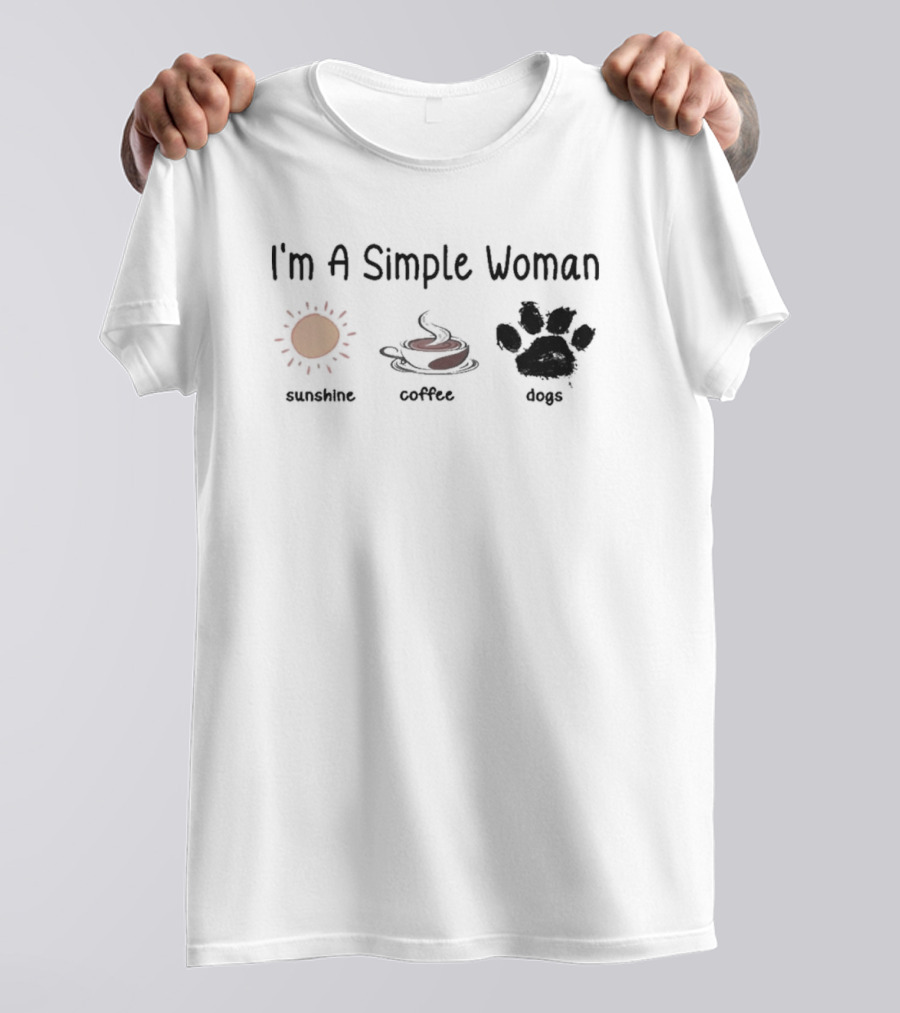I'm A Simple Woman Sunshine Coffee Paw Dog T-Shirt