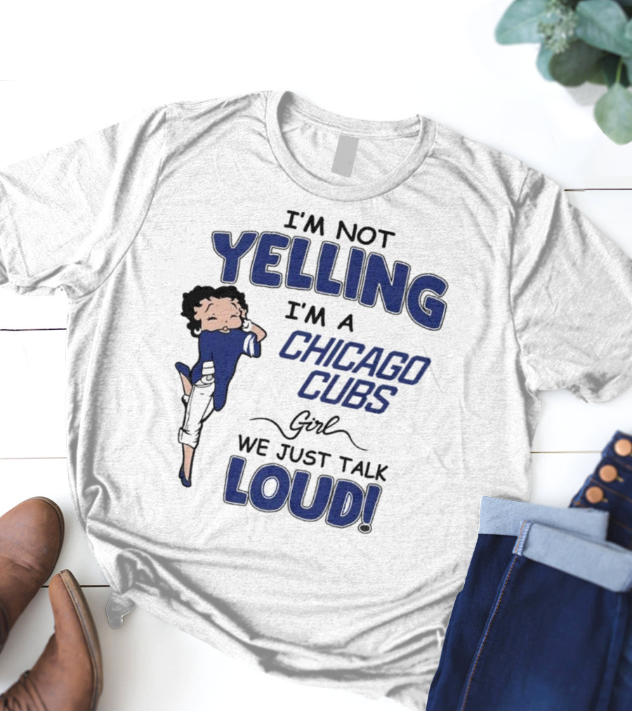 Yelling Chicago Cubs Loud T-Shirt