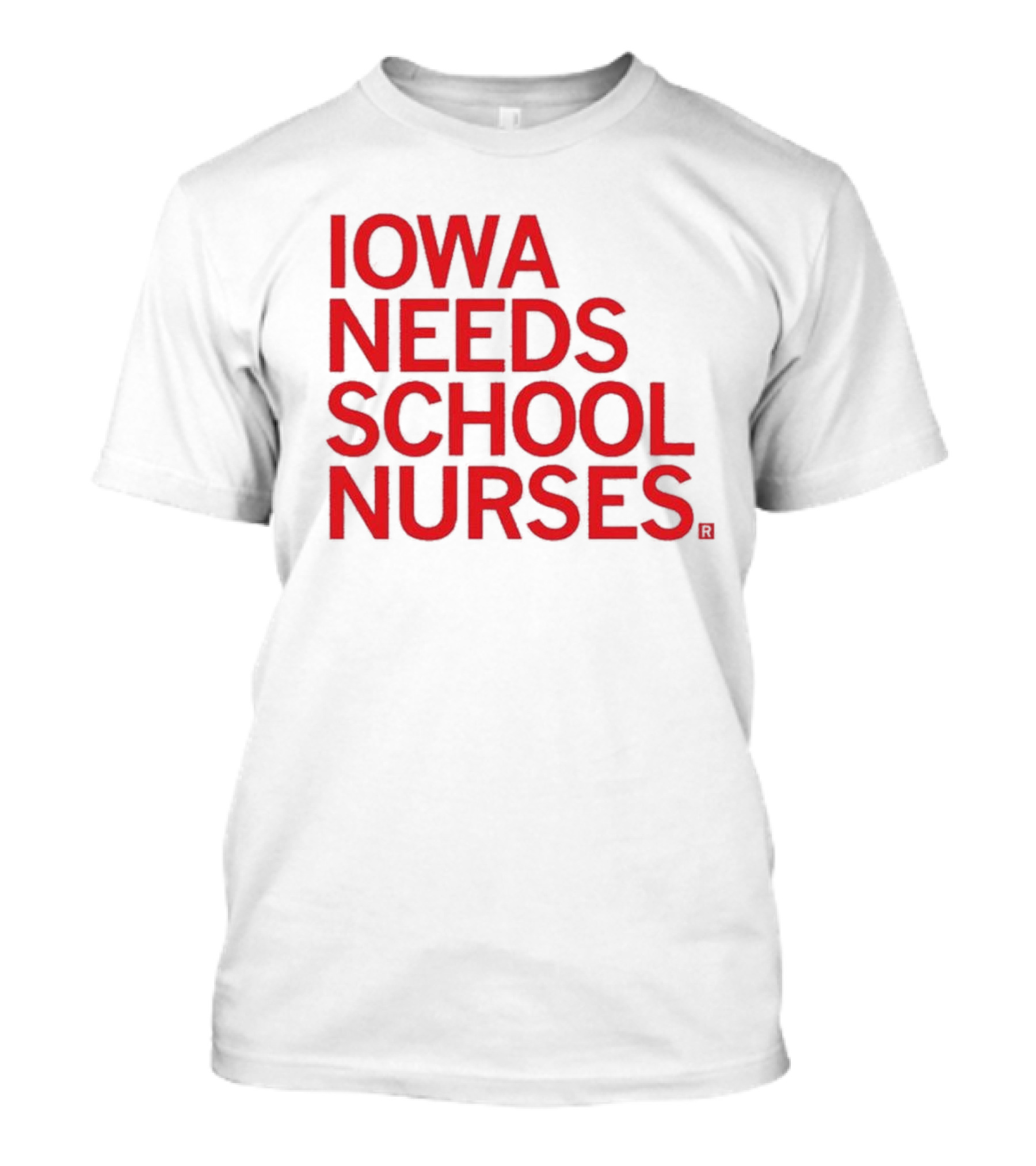 Iowa Needs School Nurses T-Shirt