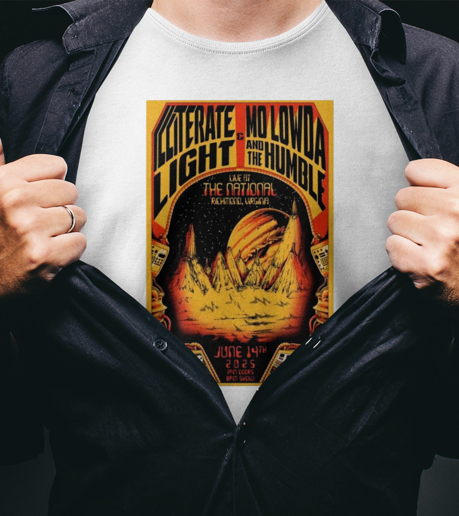 Illiterate Light Mo Lowda The Humble Live At The National Richmond Virginia June 14 2025 T-Shirt