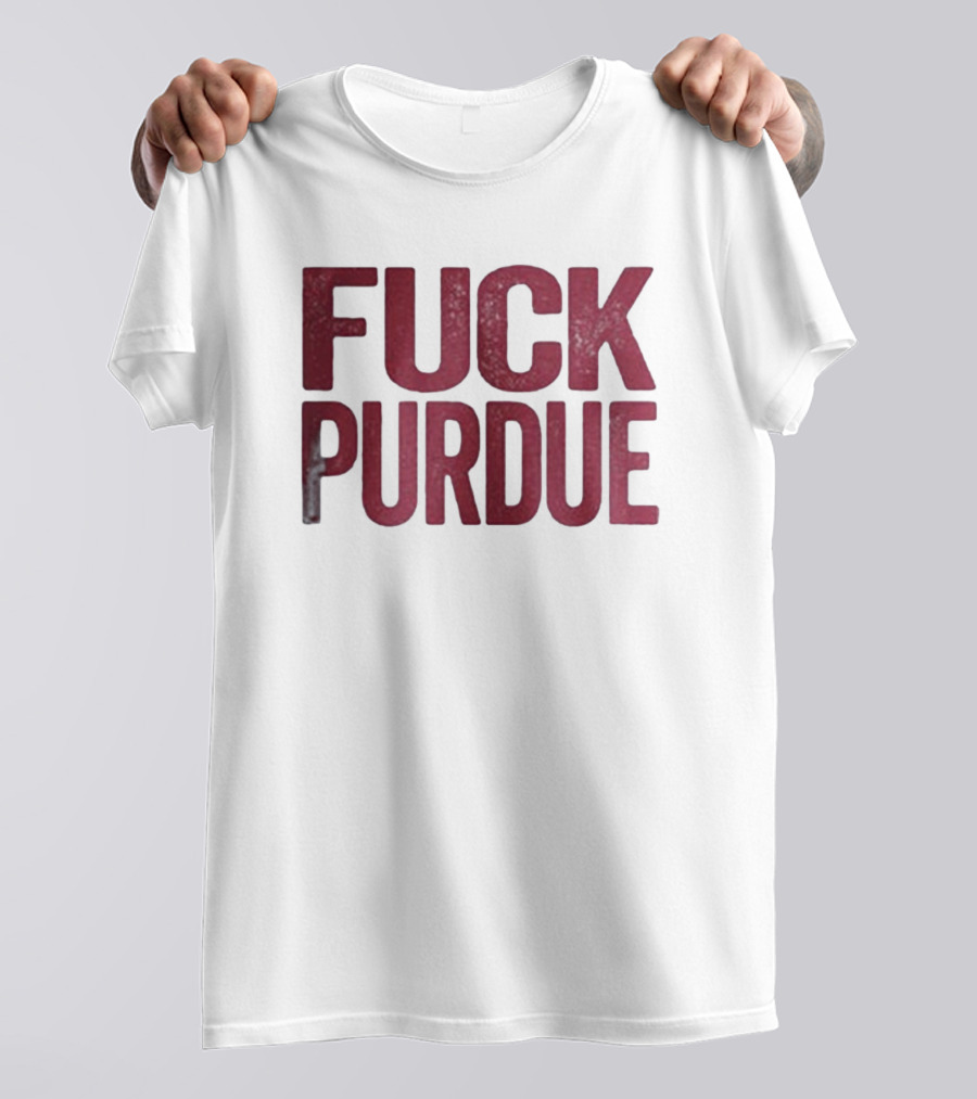 Indiana Hoosiers FUCK PURDUE T-Shirt