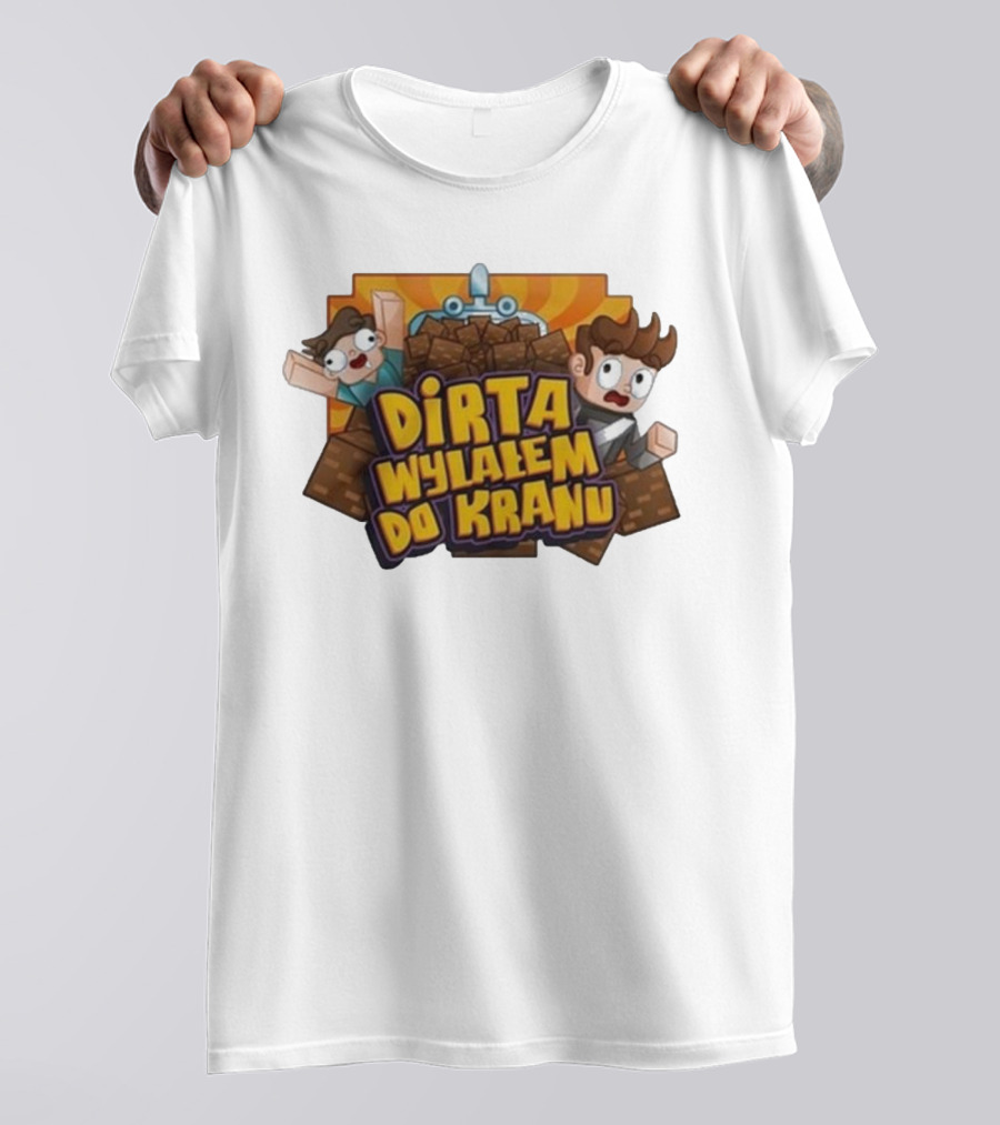Koszulka Dirta Wylalem Do Kranu Zabawny Motyw Bloki Kreskówkowe T-Shirt