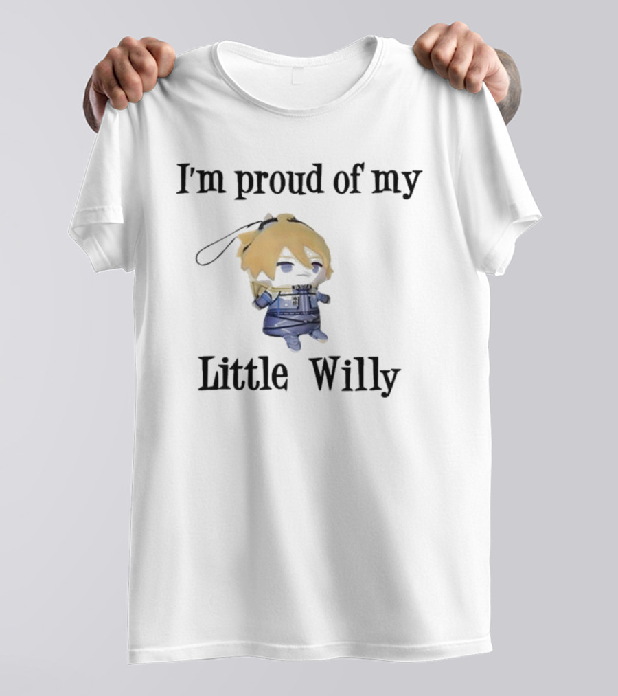 I'm Proud Of My Little Willy Cute Cartoon Character T-Shirt
