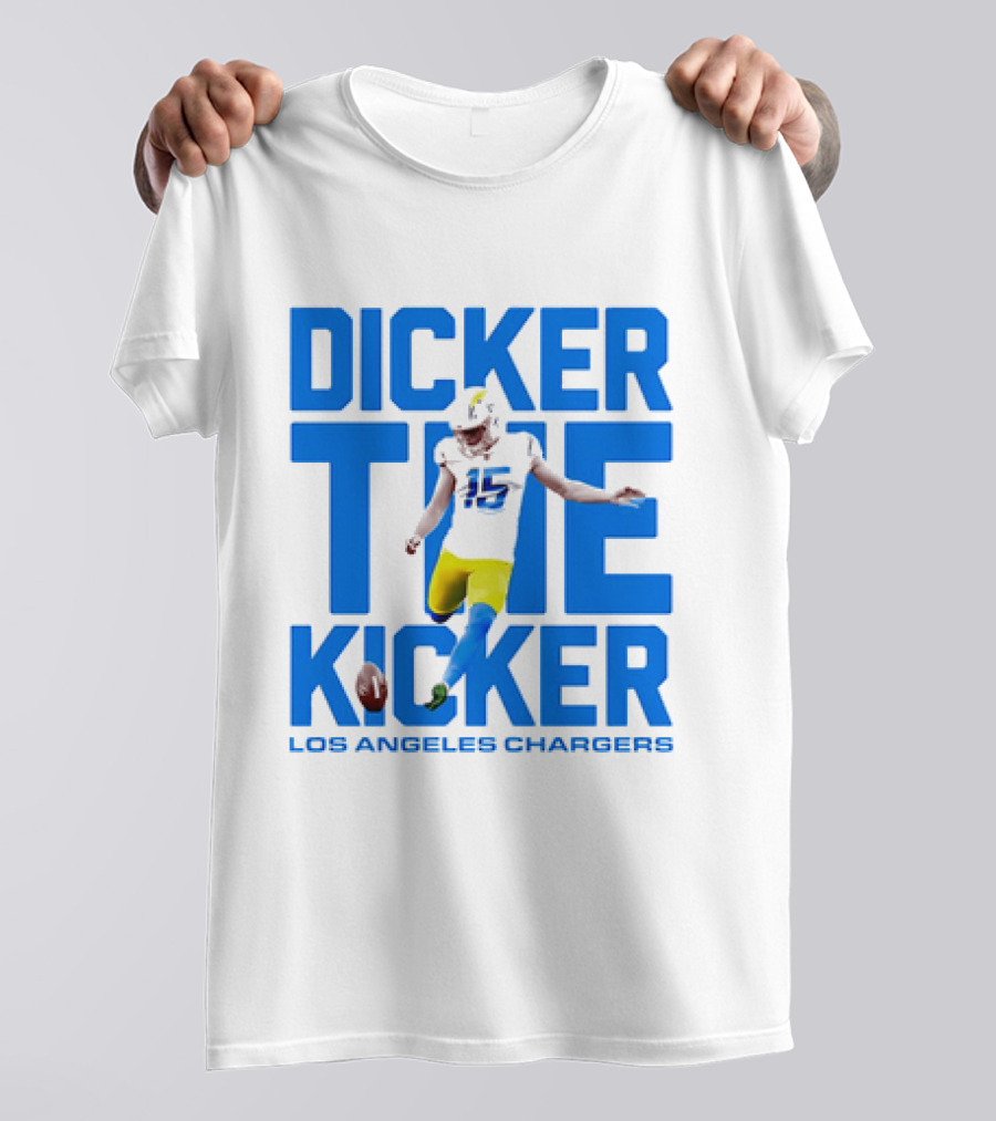 Dicker The Kicker Los Angeles Chargers Football T-Shirt