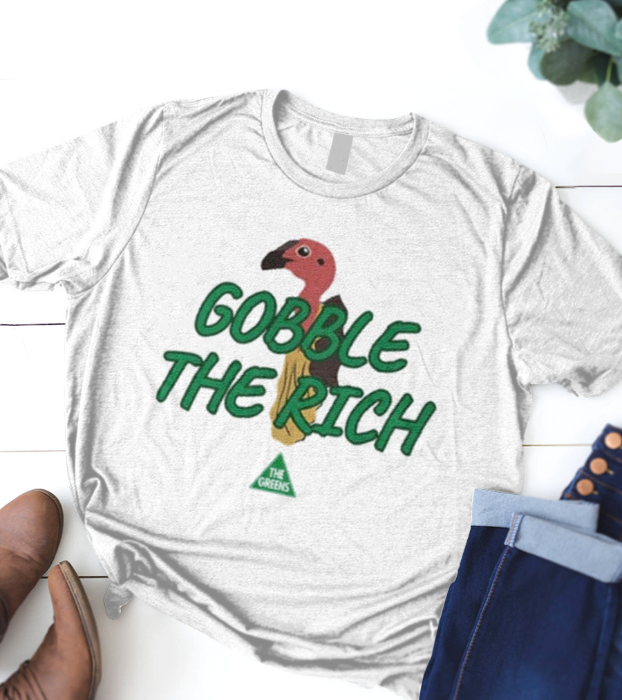 Larissa Waters Gobble The Rich Turkey Graphic T-Shirt