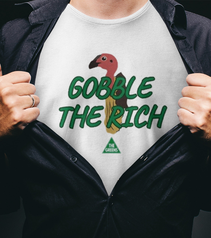 Larissa Waters Gobble The Rich Turkey Graphic T-Shirt