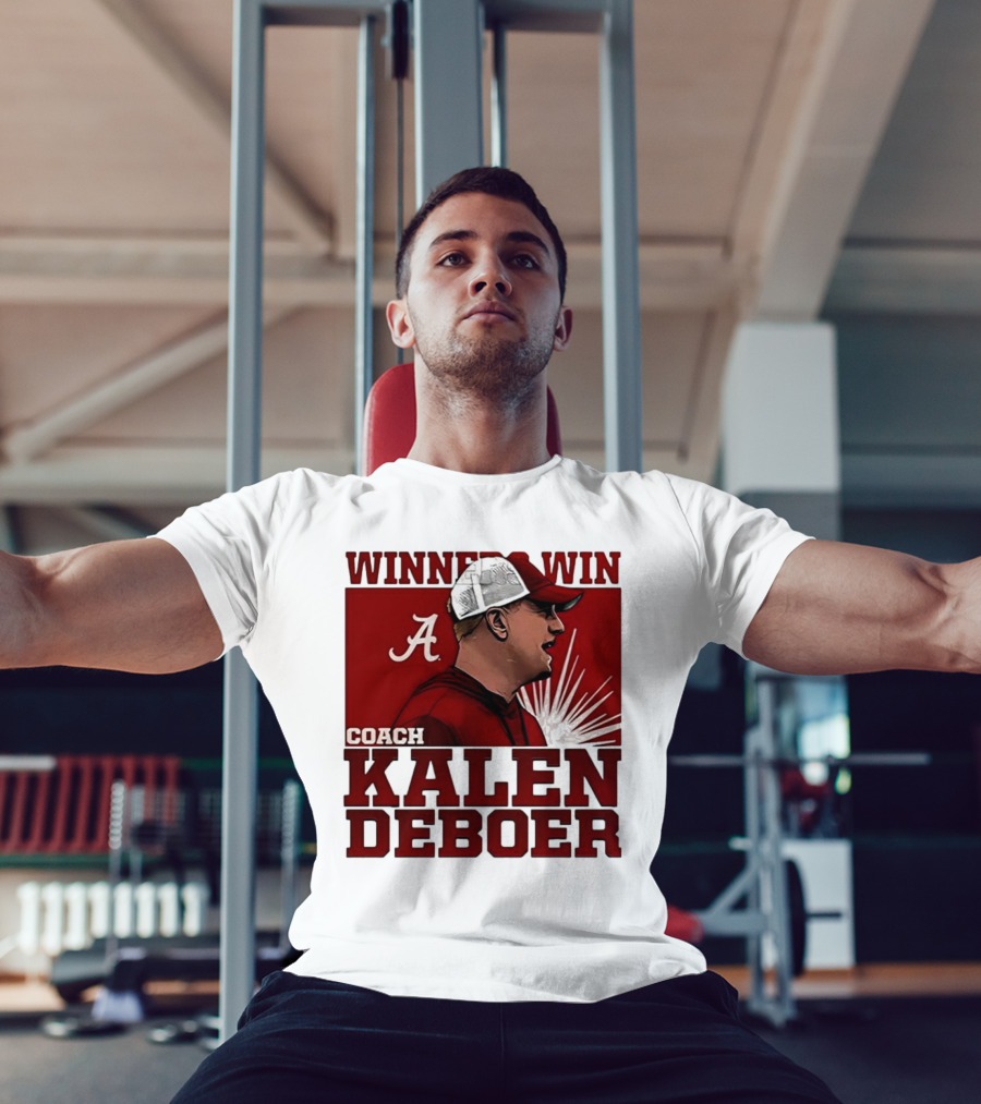 Winner Win Coach Kalen DeBoer Alabama T-Shirt