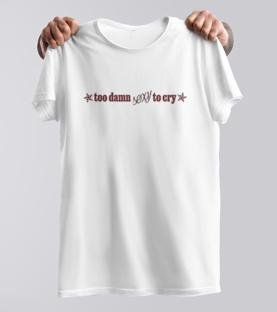 Lola Kirke 2 Damn Sexy To Cry T-Shirt
