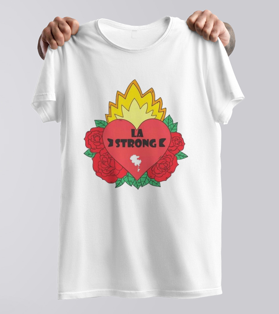 LA Strong Heart With Roses And Flames T-Shirt