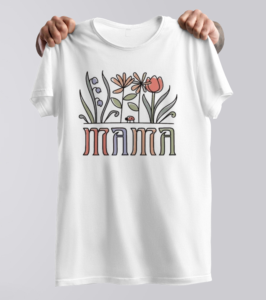 Mama Flower Garden With Ladybug Mother's Day T-Shirt