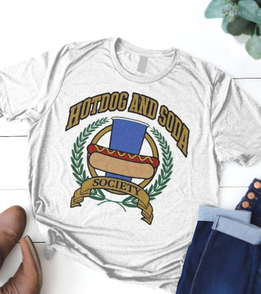 Hotdog And Soda Society Middle Class Fancy T-Shirt