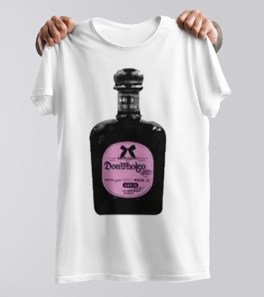 Monaleo Donwholeo Tequila Bottle Pink Label T-Shirt