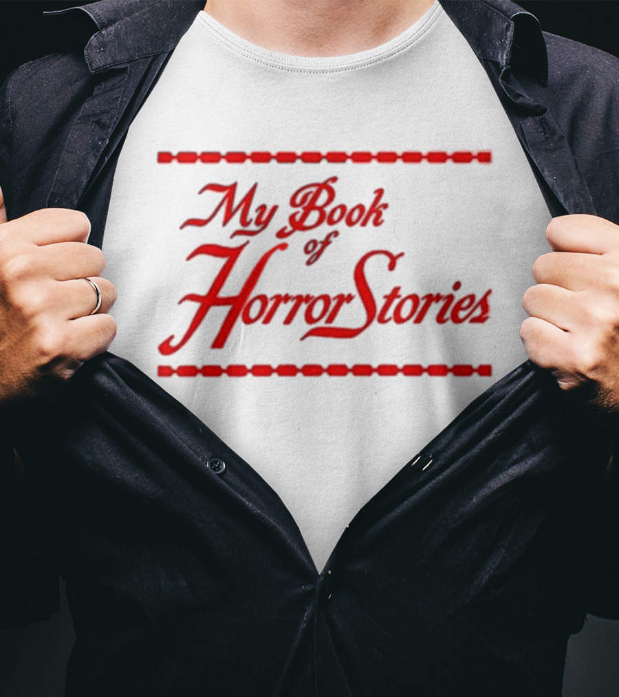 My Book Of Horror Stories Red Gothic Text With Chain Border T-Shirt