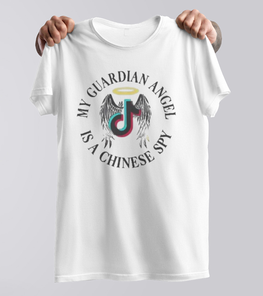 My Guardian Angel Is A Chinese Spy TikTok Wings Halo T-Shirt