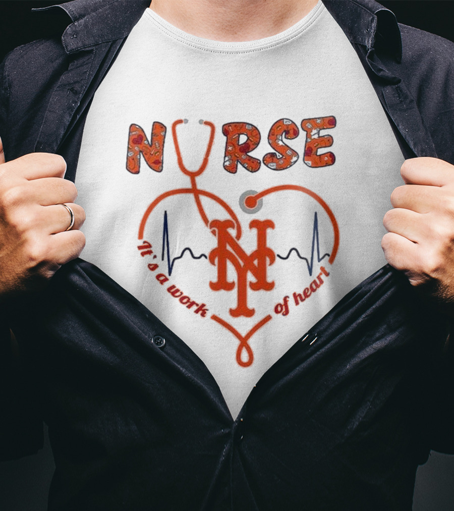 New York Mets Nurse It's A Work Of Heart 2025 Baseball T-Shirt