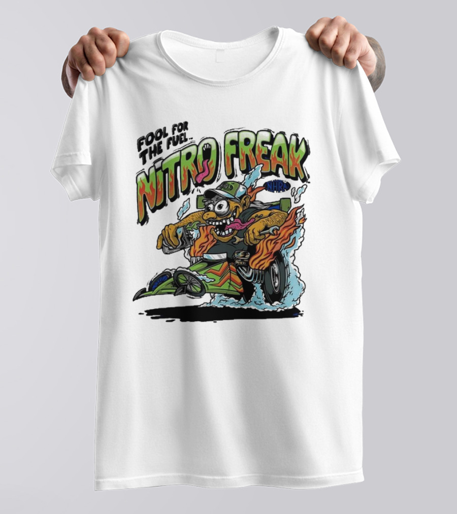 NHRA Nitro Freak Fool For The Fuel Drag Racing Cartoon Character T-Shirt