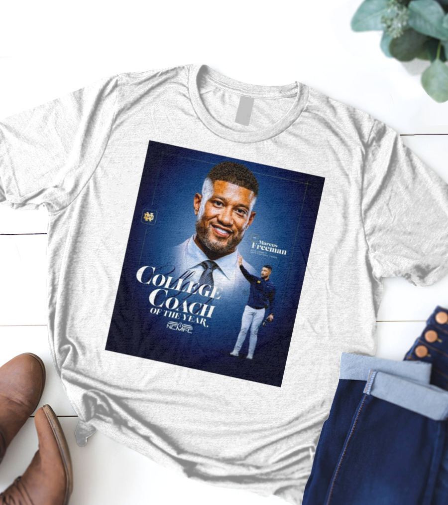 Marcus Freeman 2025 Notre Dame Fighting Irish NCMFC College Coach Of The Year T-Shirt