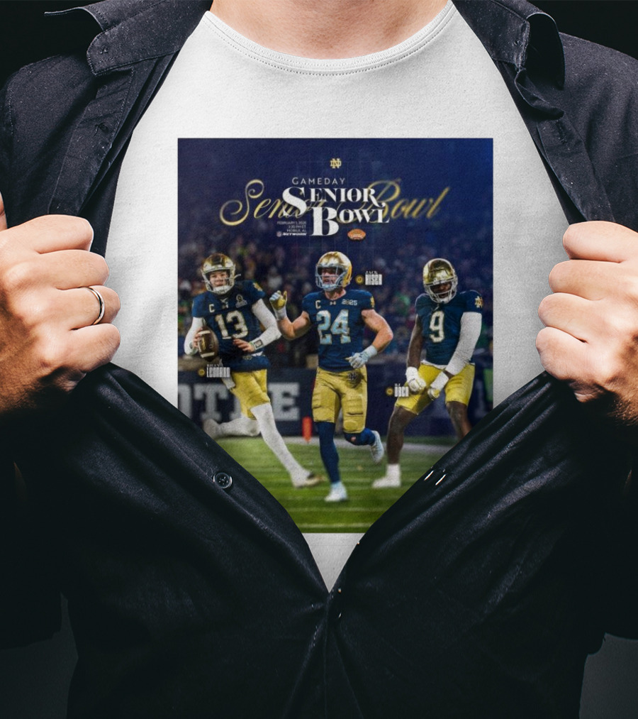 Gameday Senior Bowl February 2025 Notre Dame Fighting Irish Riley Leonard Jack Kiser RJ Oben T-Shirt