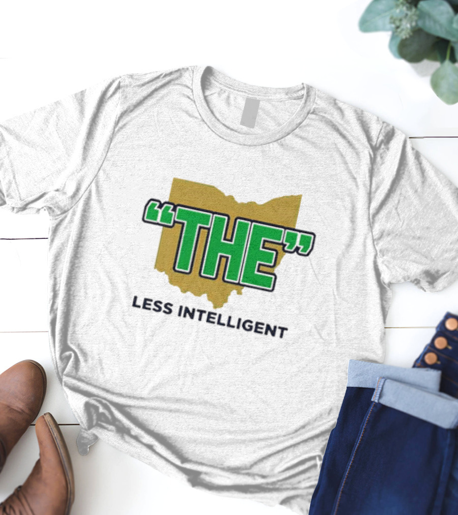 "Notre Dame Fighting Irish 'The' Less Intelligent Ohio Parody" T-Shirt