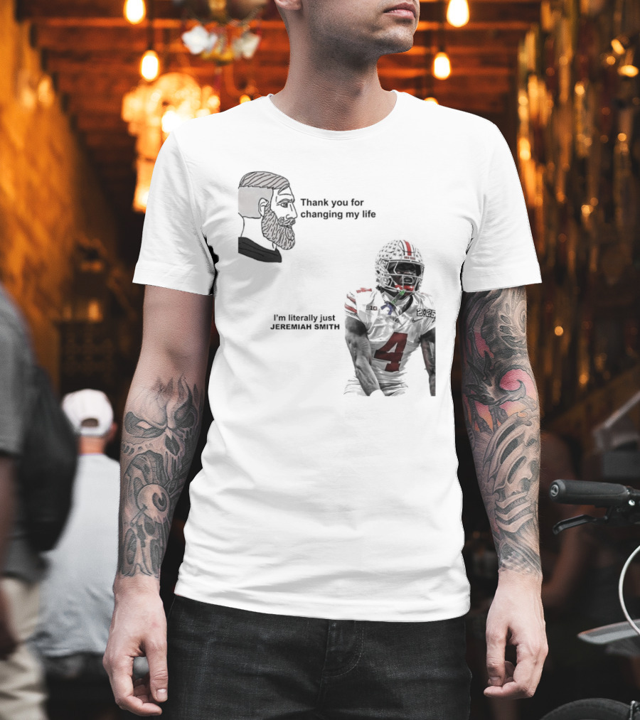 Ohio State Buckeyes Meme Thank You For Changing My Life I'm Literally Just 18 T-Shirt