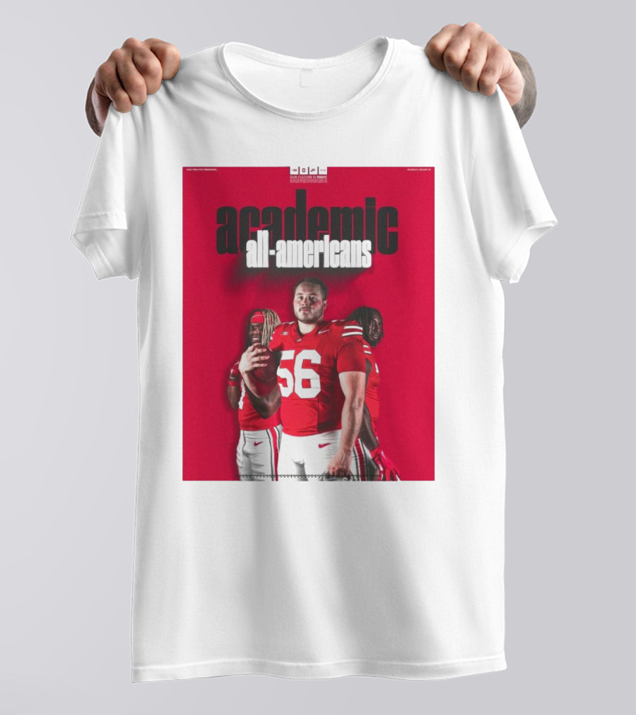 Ohio State Football Academic All-Americans Quinshon Judkins Seth McLaughlin Donovan Jackson T-Shirt