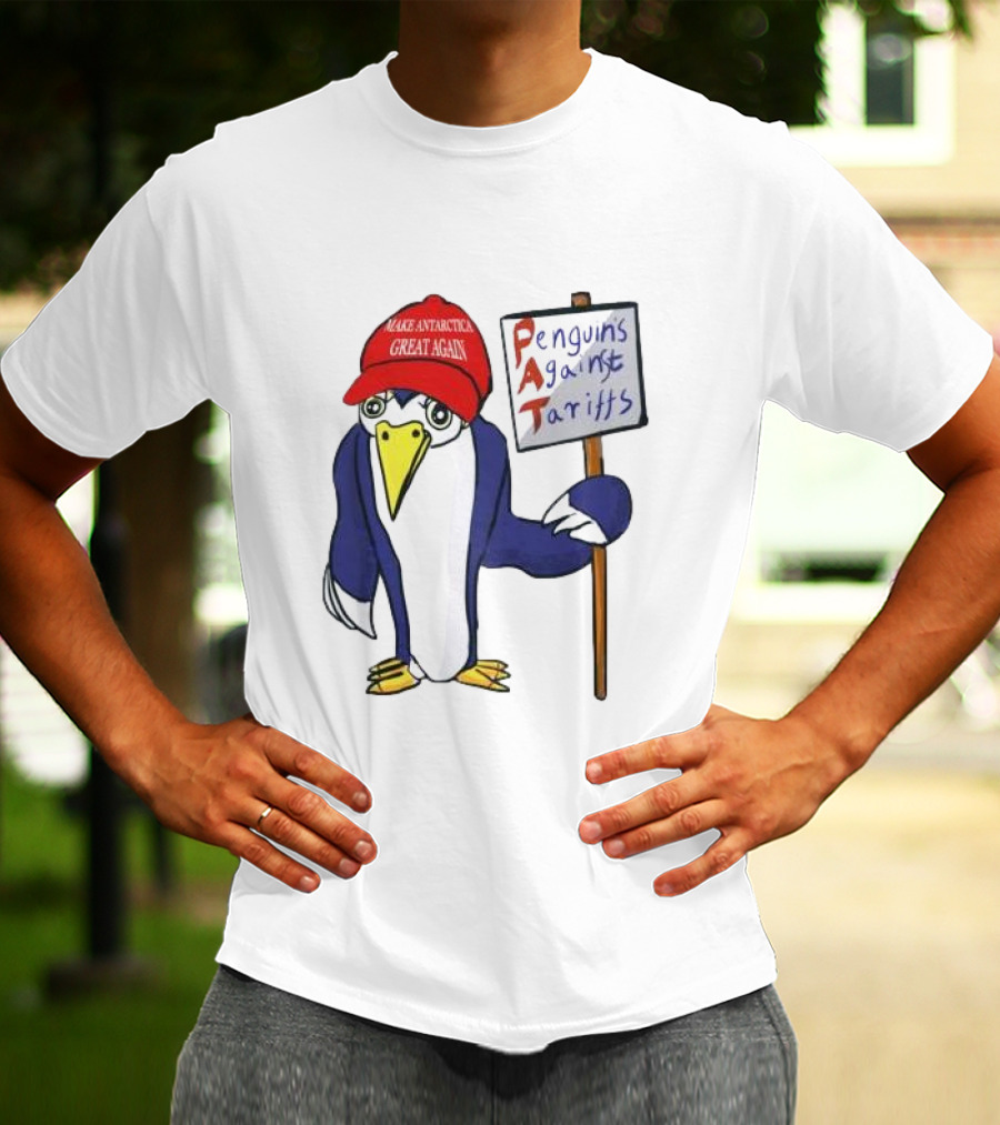 PAT Penguins Against Tariffs Make Antarctic Great Again T-Shirt