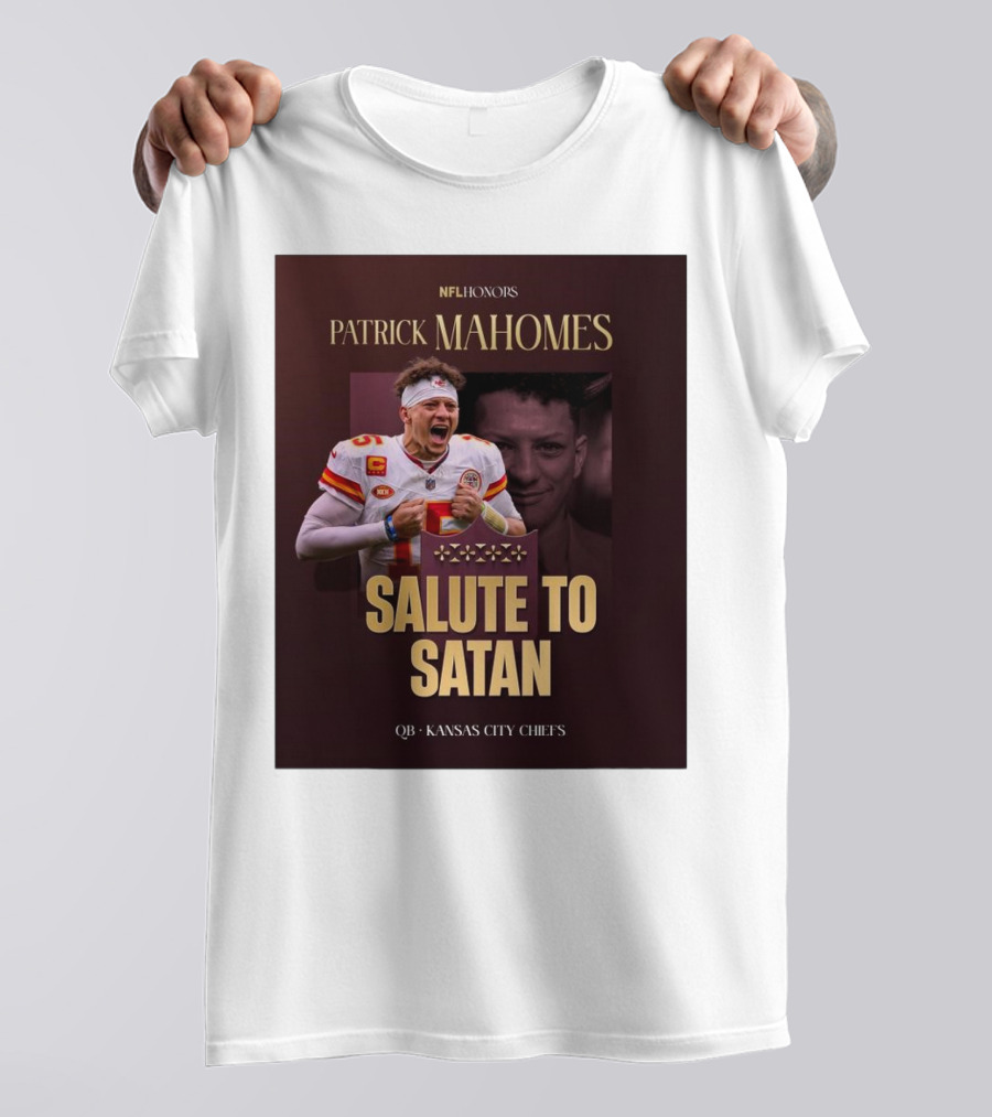 Patrick Mahomes NFL Honors Kansas City Chiefs QB Salute To Satan T-Shirt
