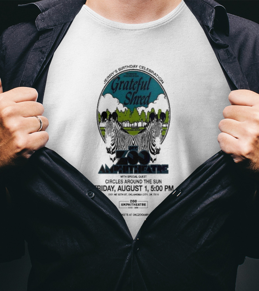 Grateful Shred Aug 01 2025 You Must Be Ready Zoo Amphitheatre T-Shirt