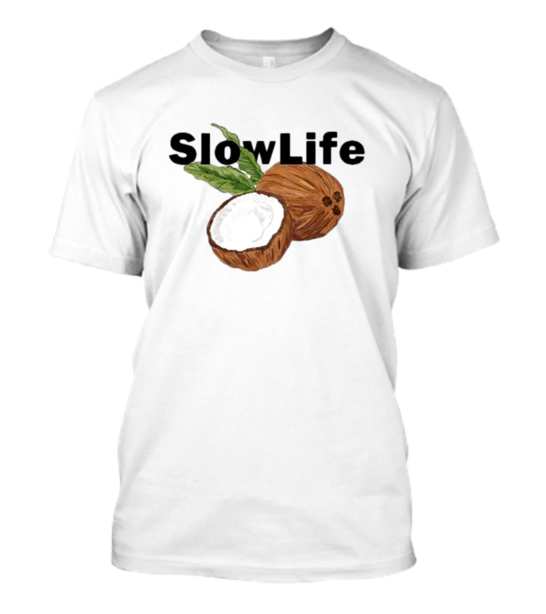 Slow Life Coconut Illustration With Text And Leaves T-Shirt