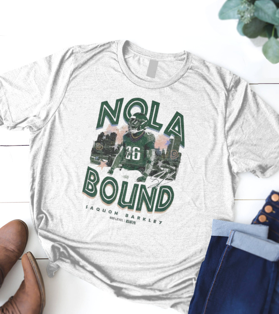 NOLA Bound Saquon Barkley Philadelphia Eagles NFLPA Signature T-Shirt