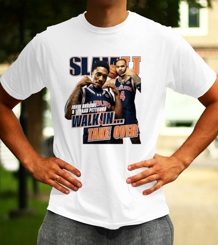 SLAM Auburn Tigers Johni Broome Tahaad Pettiford Walk In Take Over T-Shirt