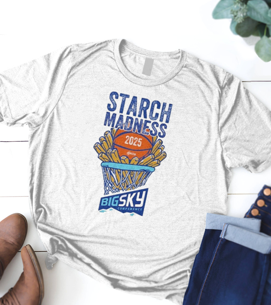 Big Sky Conference Starch Madness 2025 Basketball Theme T-Shirt