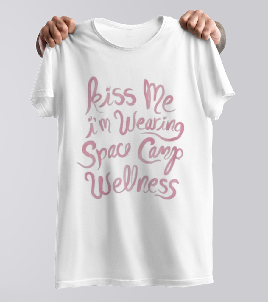 Sturniolo Team Kiss Me I'm Wearing Space Camp Wellness T-Shirt